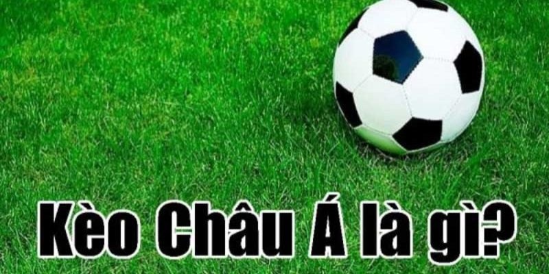 Kiểu chơi cược Châu Á khá khó đối với bộ phận anh em tân thủ